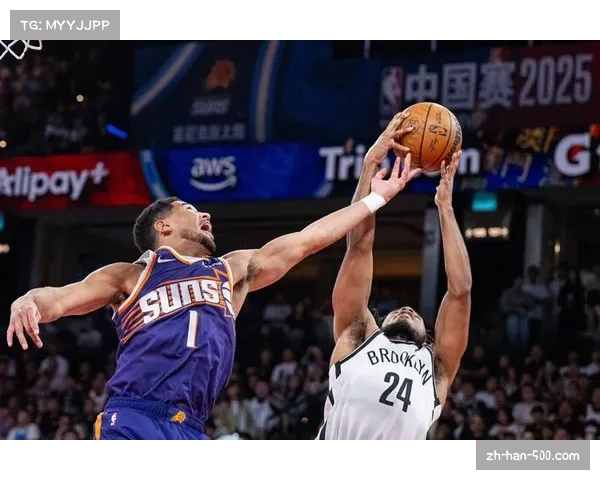 NBA中国赛重磅回归澳门太阳激战篮网上演精彩季前赛对决